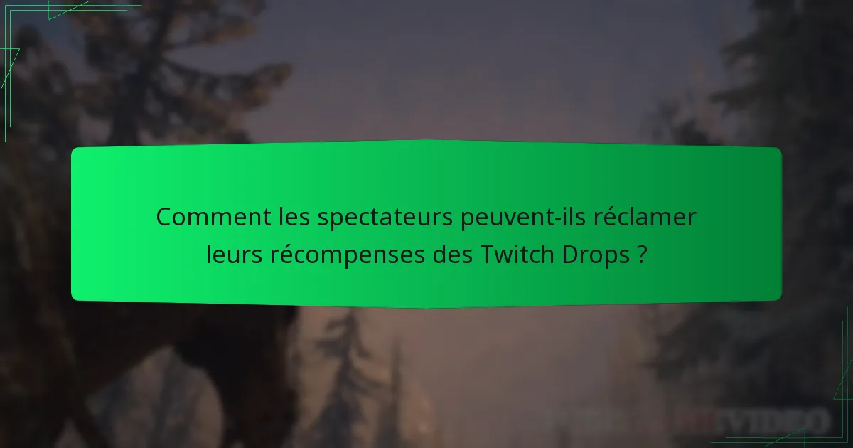 Quelles récompenses les spectateurs peuvent-ils gagner grâce aux Twitch Drops de Diablo IV ?