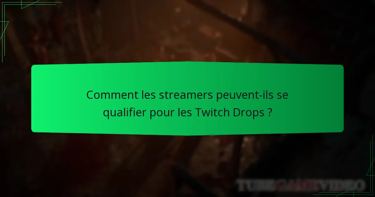 Quelles récompenses sont disponibles grâce aux Twitch Drops ?