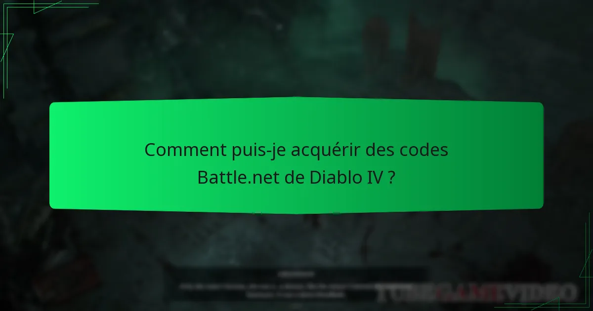 Comment puis-je échanger mon code Battle.net de Diablo IV ?