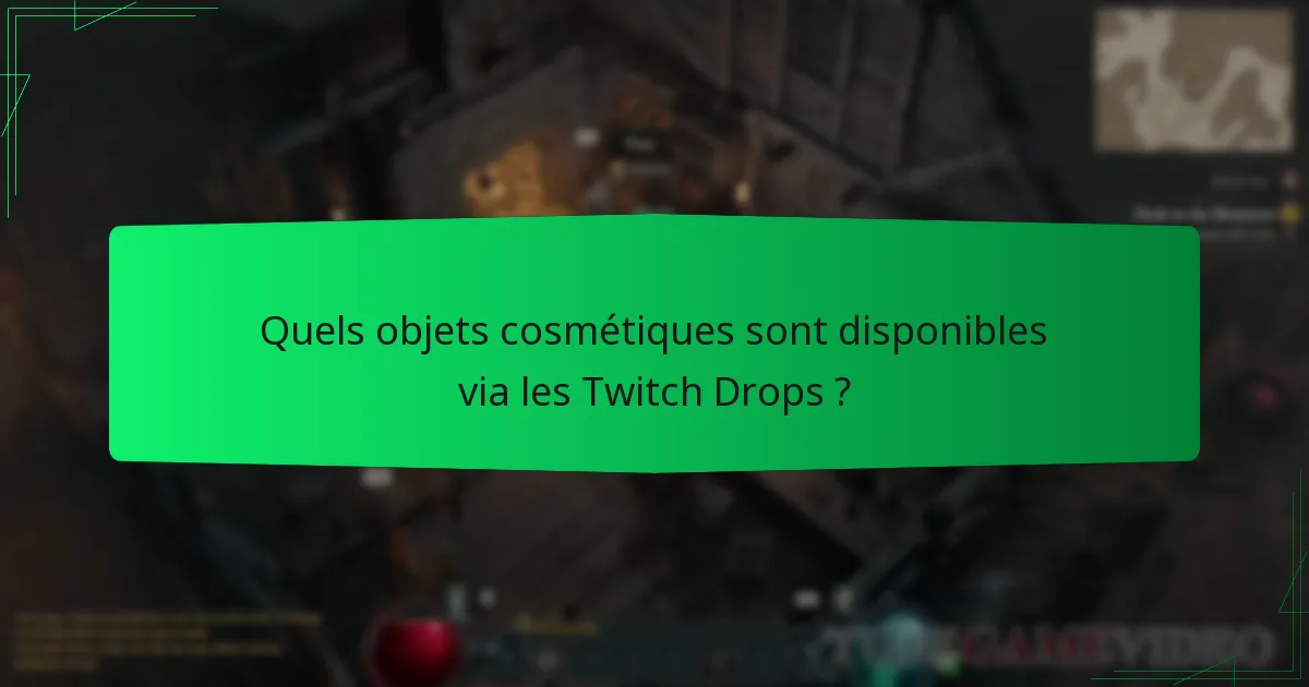 Comment les Twitch Drops de Diablo IV se comparent-ils à d’autres jeux ?